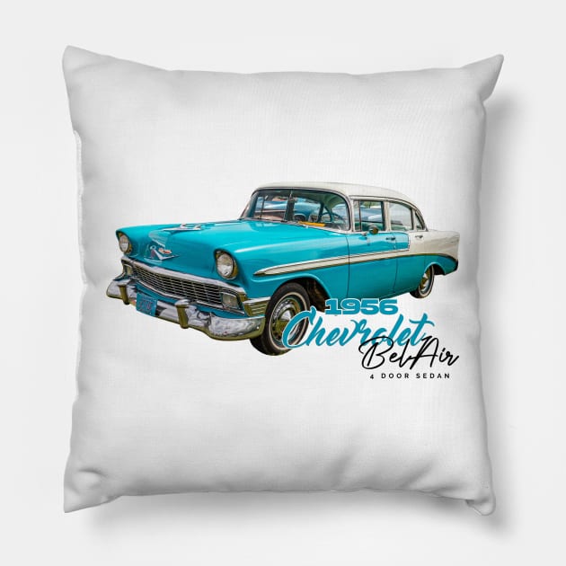 1956 Chevrolet Bel Air 4 Door Sedan Pillow by Gestalt Imagery