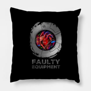 Faulty equipment Pillow