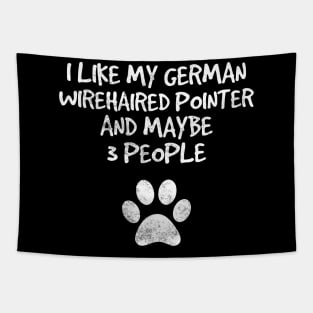 I like my German Wirehaired Pointer and maybe 3 People Tapestry