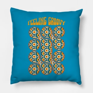 Feeling groovy Pillow