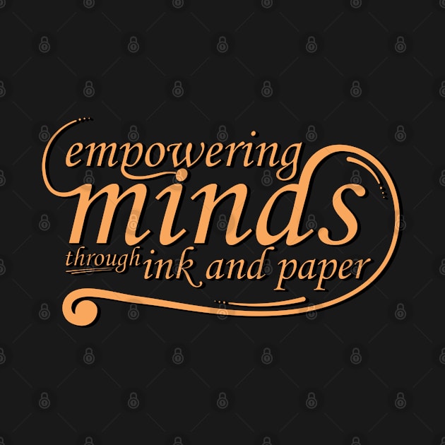 Empowering minds through ink and paper by Ferdi Everywhere