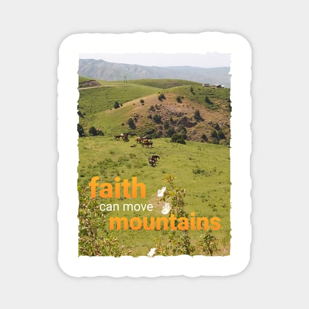 Faith Can Move Mountains Magnet by CDUS