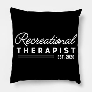 Recreational Therapist Est. 2020 Pillow