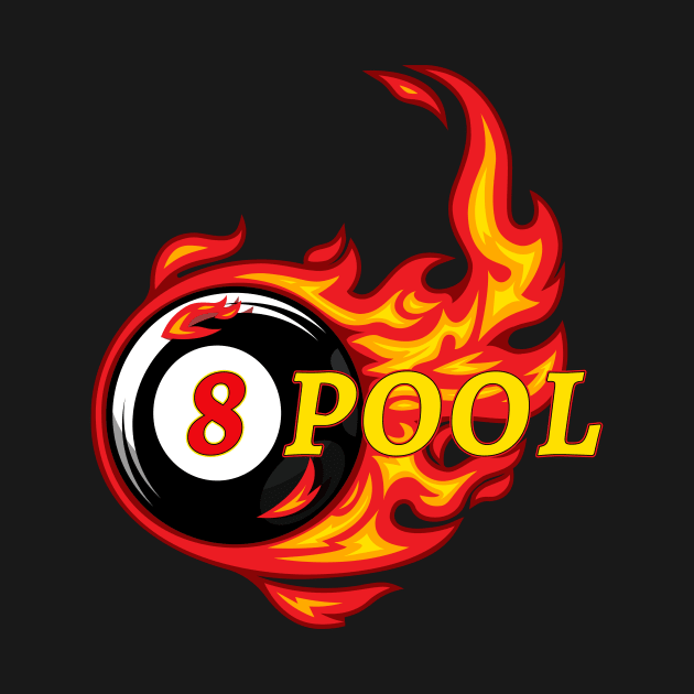 8 Ball 8 Pool Fire Billiards by Hensen V parkes