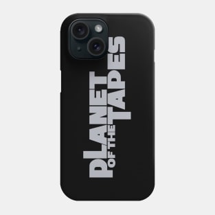 PLANET OF THE TAPES #2 (GREY) Phone Case