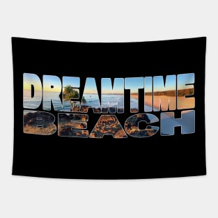 DREAMTIME BEACH -  NSW Australia Kingscliffe Tapestry