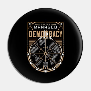 Spread Democracy Pin