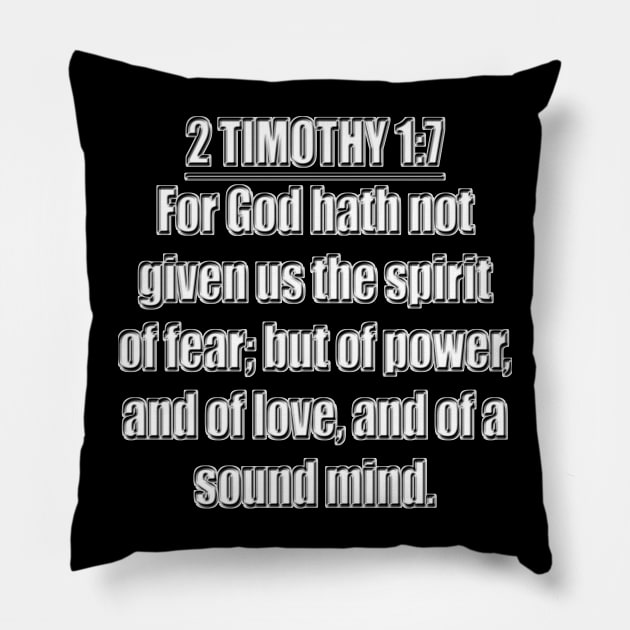 KJJV 2 Timothy 1:7 Pillow by Holy Bible Verses