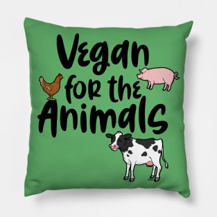 Vegan for the Animals Pillow