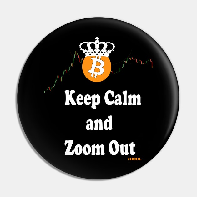 Bitcoin - Keep Calm and Zoom Out Pin by gard0399