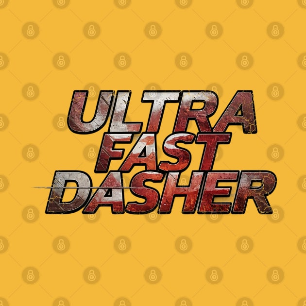 Ultra Fast Dasher the DoorDasher by 8 Fists of Tees