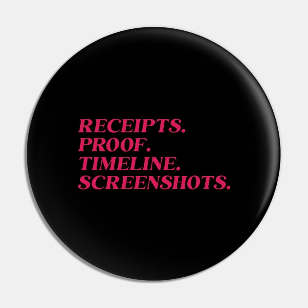 Receipts. Proof. Timeline. Screenshots. Pin by Garden Creative