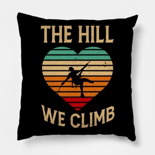 The Hill We Climb Pillow