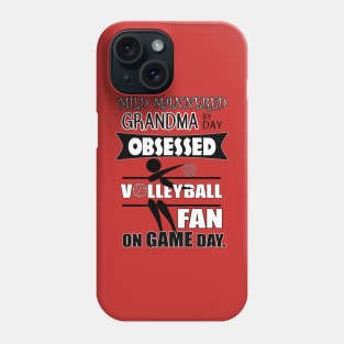 Volleyball Gifts for Obsessive Volleyball Grandma Phone Case