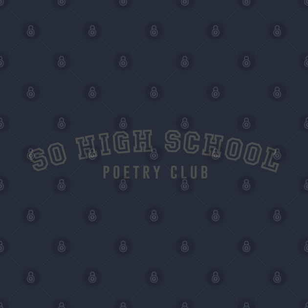 SO High School Poetry Club by MickeysCloset