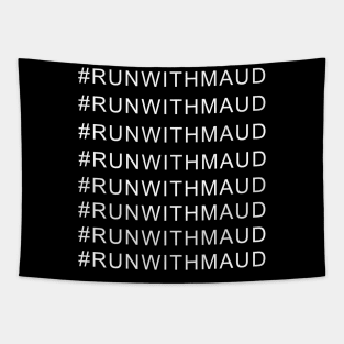 Justice For Ahmaud RunWithMaud Tapestry