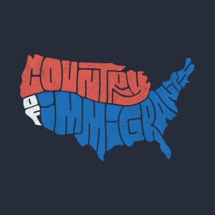 Country of Immigrants T-Shirt