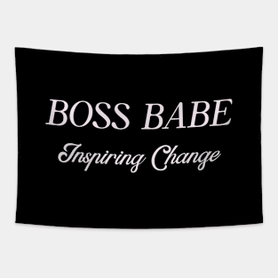 Boss Babe Inspiring Change Woman Boss Humor Funny Tapestry