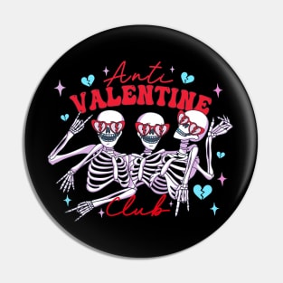 Anti Valentine Club Single Ladies Funny Pin