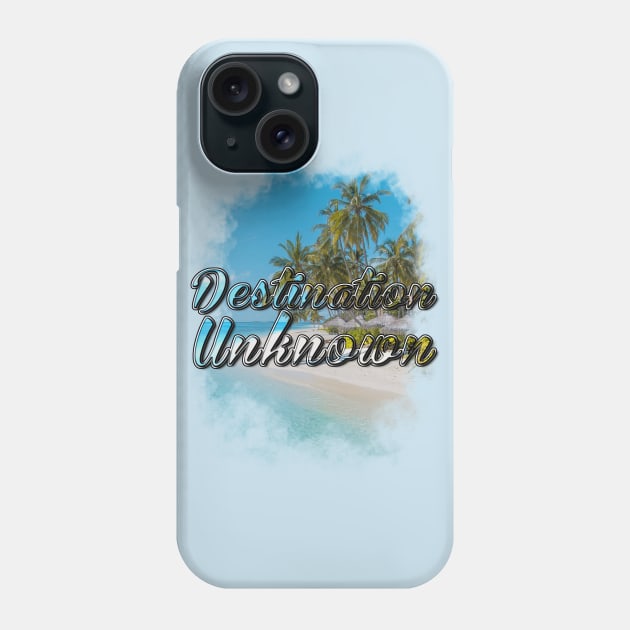 Destination Unknown Summer Phone Case by 8 Fists of Tees