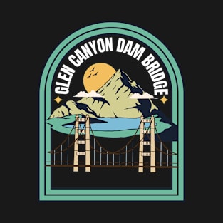 Glen Canyon Dam Bridge, Summer Vacation Sunset T-Shirt