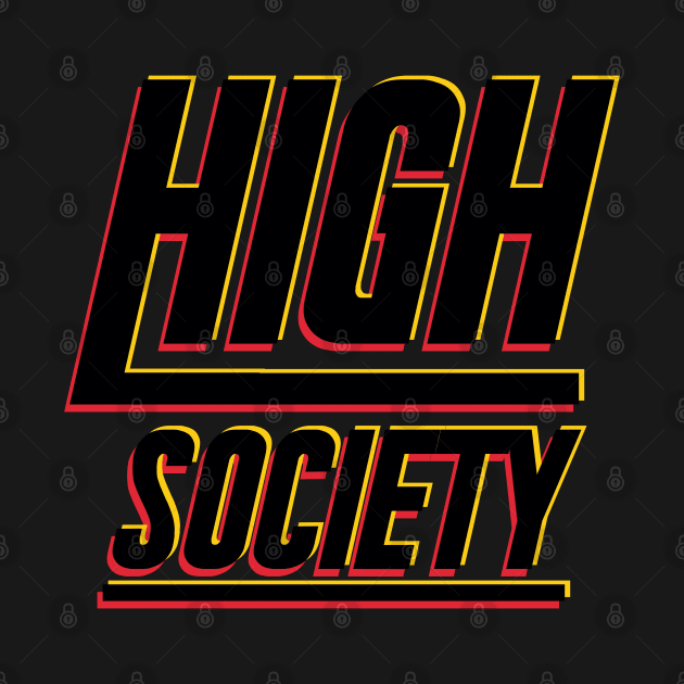 High Society Future by Tha_High_Society