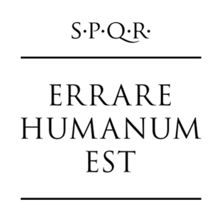 Latin quote Errare humanum est T-Shirt