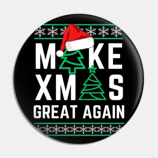 Make Xmas Great Again Pin