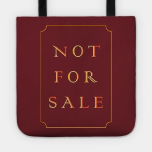 NOT FOR SALE Tote