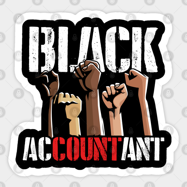 Black Accountant Tax Season Numbers Accountant Sticker Teepublic