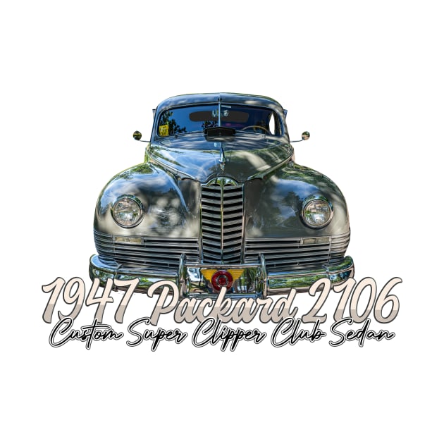 1947 Packard 2106 Custom Super Clipper Club Sedan by Gestalt Imagery