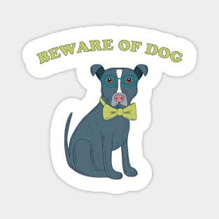 Beware of Dog Magnet