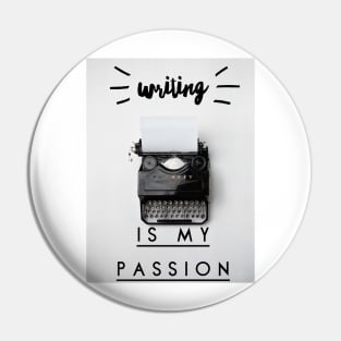 Writing is my passion Pin