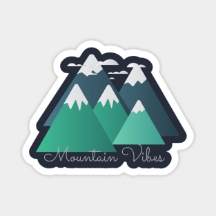 Mountain Vibes Magnet