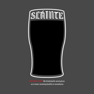 Slainte - Tombstone Typography T-Shirt