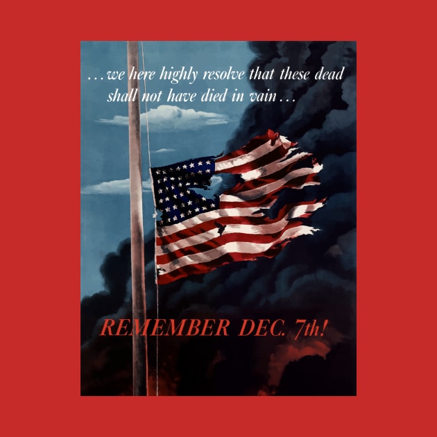 Remember December 7th - WW2 Propaganda by warishellstore