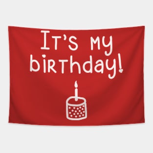 It's My Birthday! (with cake) Tapestry