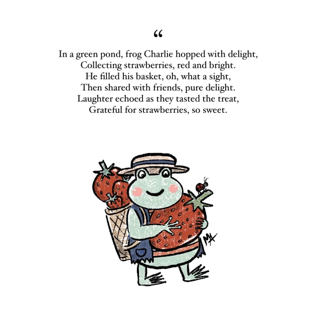 Charlie Frog the Strawberry Frog - Frog - T-Shirt | TeePublic