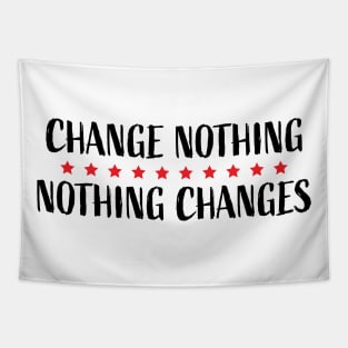 Change Nothing Nothing Changes Red Stars Tapestry