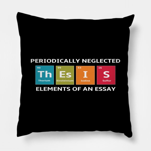 English Teacher Periodic Elements of an Essay Pillow by spiffy_design