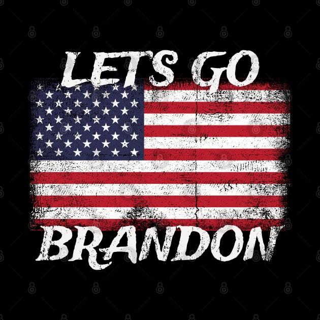 Let's go brandon - american grunge by LAKOSH