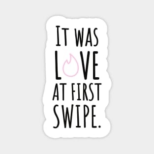 It was love at first swipe wedding invitations funny Magnet