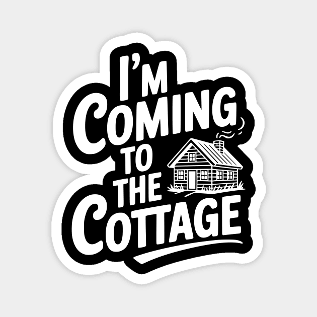 I'm Coming to the Cottage Magnet by Frank Ring