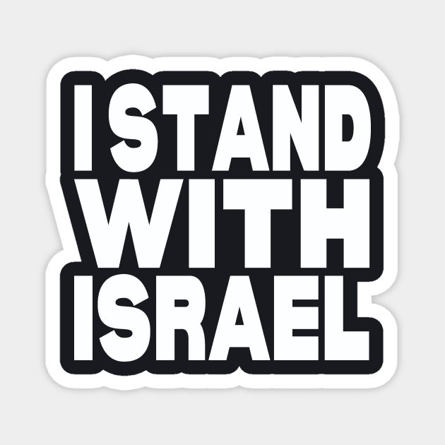 I stand with Israel Magnet by Evergreen Tee