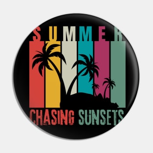 Summer, chasing sunsets Pin