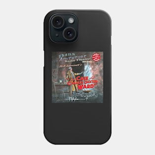 DART®: The Case of Charles Dexter Ward Phone Case