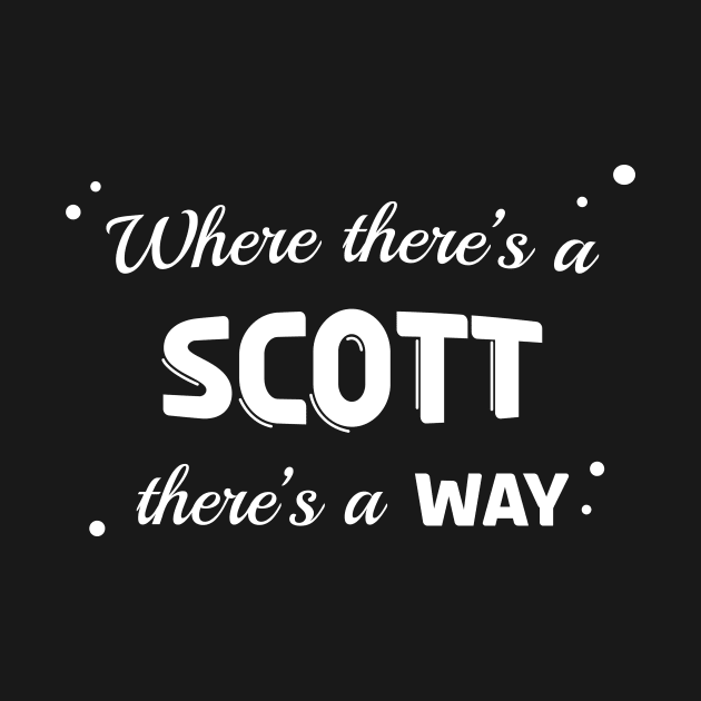 Scott Name Saying Design For Proud Scotts by c1337s