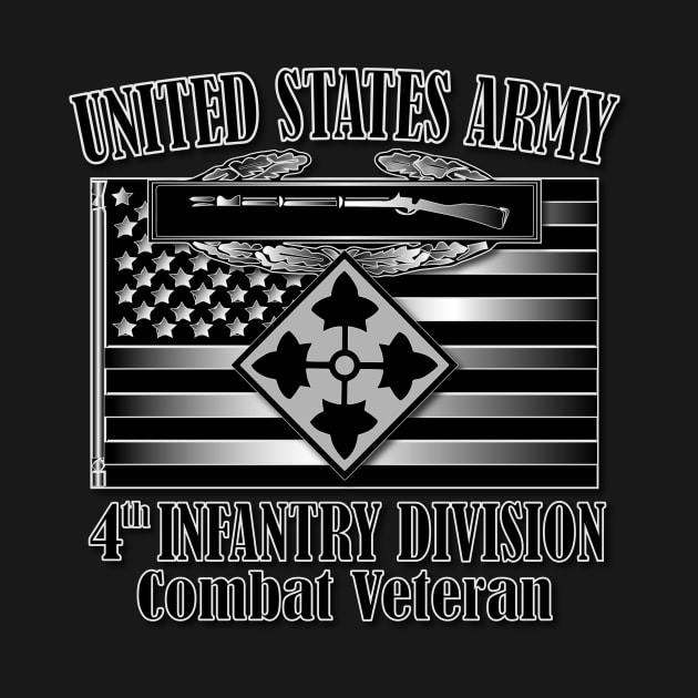 4th Infantry Division- Combat Veteran by Relaxed Lifestyle Products