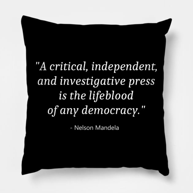 Freedom Of The Press Pillow by Fandie