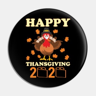 Happy Thanksgiving turkey face funny quarantine Pin